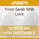 From Sarah With Love cd