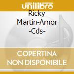 Ricky Martin-Amor -Cds- cd