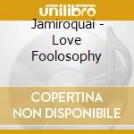 Jamiroquai - Love Foolosophy cd