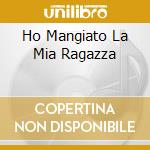 Ho Mangiato La Mia Ragazza cd