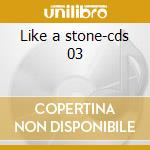 Like a stone-cds 03 cd musicale di AUDIOSLAVE