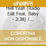 Hell Yeah (Radio Edit Feat. Baby - 3:38) / Hell Yeah (Remix Feat R. Kelly / Baby & Clipse - 4:28) / cd musicale di GINUWINE
