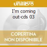 I'm coming out-cds 03 cd musicale di AMERIE