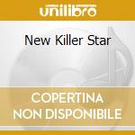New Killer Star cd
