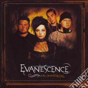 Evanescence - My Immortal cd musicale di Evanescence