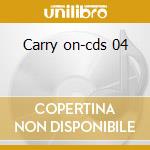 Carry on-cds 04 cd