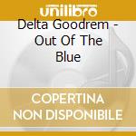 Delta Goodrem - Out Of The Blue cd