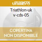 Triathlon-uk v-cds-05 cd