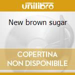 New brown sugar cd