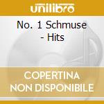 No. 1 Schmuse - Hits cd