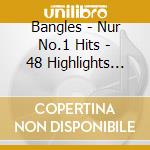 Bangles - Nur No.1 Hits - 48 Highlights Aus Rock U cd