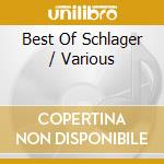 Best Of Schlager / Various cd