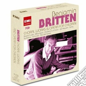 Benjamin Britten - Choral Works & Operas For Children (ltd) (7 Cd) cd musicale di Artisti Vari