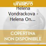 Helena Vondrackova - Helena On Broadway (Cd+Dvd) cd