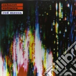 (LP Vinile) Cabaret Voltaire - Red Mecca - Remastered 180gr vinile