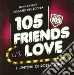 105 Friends In Love cd