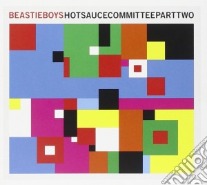 Beastie Boys - Hot Sauce Committee Part 2 cd musicale di Beastie Boys