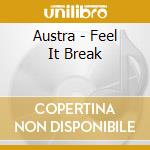 Austra - Feel It Break cd