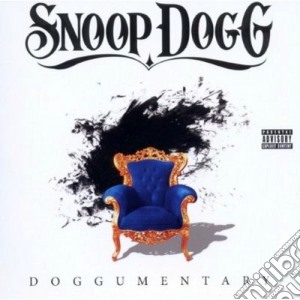 Snoop Dogg - Doggumentary cd musicale di SNOOP DOGGY DOGG