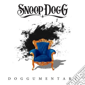 Snoop Dogg - Doggumentary cd musicale di Snoop dogg dogg