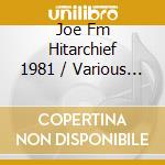 Joe Fm Hitarchief 1981 / Various (2 Cd) cd