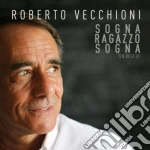 Roberto Vecchioni - Sogna, Ragazzo, Sogna cd