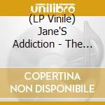 (LP Vinile) Jane'S Addiction - The Great Escape Artist vinile