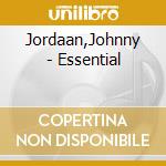 Jordaan,Johnny - Essential cd musicale di Jordaan,Johnny