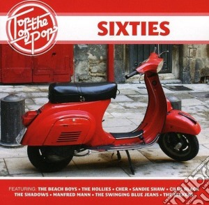 Top Of The Pops-Sixties (2 Cd) cd musicale di Top Of The Pops