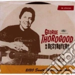 George Thorogood & The Destroyers - 2120 South Michigan Ave cd