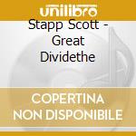 Stapp Scott - Great Dividethe cd