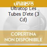 Ultratop Les Tubes D'ete (3 Cd) cd musicale