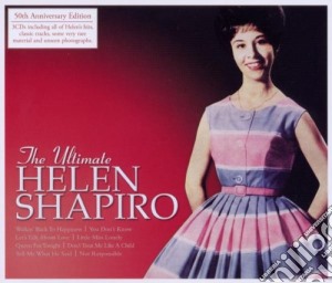 Helen Shapiro - The Ultimate (3 Cd) cd musicale di Helen Shapiro
