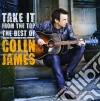 Colin James - Take It From The Top - The Best Of cd