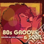 80's Groove And Soul (2 Cd)