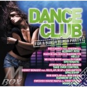 Dance Club For A Bunga Bunga Party cd musicale di Artisti Vari