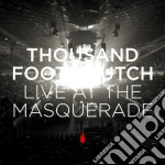 Thousandfootcrutch - Live At The Masquerade (2 Cd)
