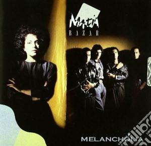Matia Bazar - Melancholia cd musicale di Matia Bazar