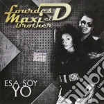 Lourdes D / Maxi El Brother - Esa Soy Yo cd