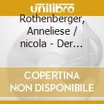 Rothenberger, Anneliese / nicola - Der Heitere Beethoven cd musicale di Rothenberger, Anneliese/nicola