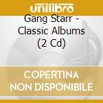 Gang Starr - Classic Albums (2 Cd) cd