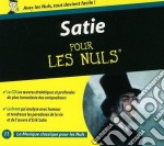 Erik Satie - Satie Pour Les Nuls