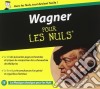 Richard Wagner - Pour Les Nuls cd