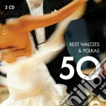 50 Best Waltzes & Polkas / Various (3 Cd) cd