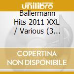Ballermann Hits 2011 XXL / Various (3 Cd) cd