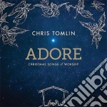 Chris Tomlin - Adore: Christmas Songs Of Worship cd