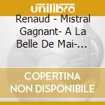 Renaud - Mistral Gagnant- A La Belle De Mai- (4 Cd) cd
