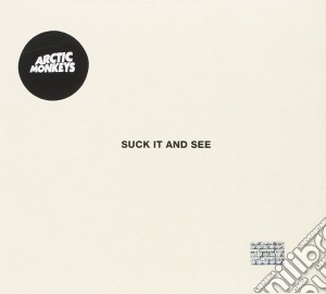 Arctic Monkeys - Suck It And See cd musicale di Arctic Monkeys