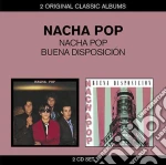 Nacha Pop - Nacha Pop / Buena Disposicion (2 Cd) cd