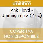 Pink Floyd - Ummagumma (2 Cd) cd musicale di Pink Floyd